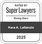 Rated by Super Lawyers | Rising Stars | Kara A. Lattanzio | 2025